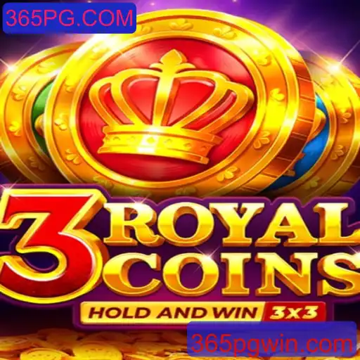 Descubra o Encanto do Jogo 3royalcoins na Plataforma 365PG.COM
